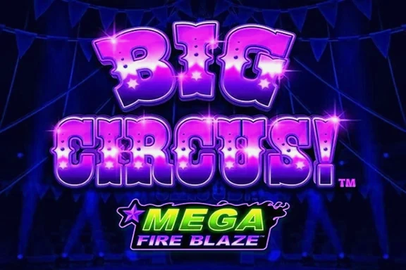 Mega Fire Blaze Big Circus